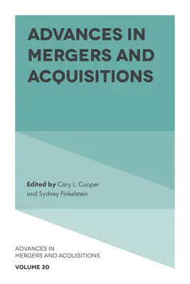 Avansuri în fuziuni și achiziții - Advances in Mergers and Acquisitions