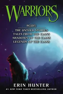 Warriors Novella Box Set: Poveștile nespuse, Povești din clanuri, Umbrele clanurilor, Legendele clanurilor - Warriors Novella Box Set: The Untold Stories, Tales from the Clans, Shadows of the Clans, Legends of the Clans