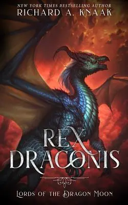 Rex Draconis: Lorzii Lunii Dragonului - Rex Draconis: Lords of the Dragon Moon
