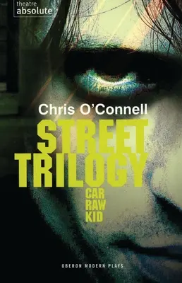 Trilogia străzii: Car/Raw/Kid - Street Trilogy: Car/Raw/Kid
