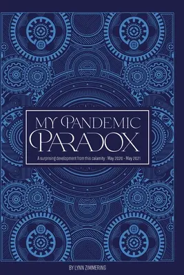 Paradoxul meu pandemic - My Pandemic Paradox