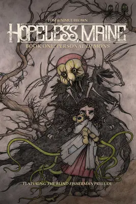 Fără speranță, Maine, 1: Cartea întâi: Demoni personali - Hopeless, Maine, 1: Book One: Personal Demons