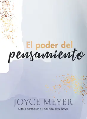 El Poder del Pensamiento / Puterea gândirii - El Poder del Pensamiento / Powerful Thinking