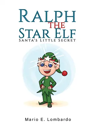 Ralph, spiridușul stelar - Ralph the Star Elf