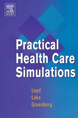Simulări practice de îngrijire a sănătății - Practical Health Care Simulations