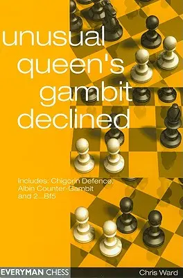 Un Gambit al Reginei neobișnuit refuzat - Unusual Queen's Gambit Declined
