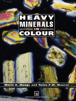 Minerale grele în culori - Heavy Minerals in Colour