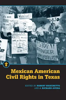 Drepturile civile ale mexicanilor americani în Texas - Mexican American Civil Rights in Texas