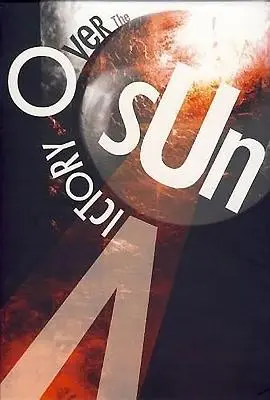 Victorie asupra soarelui - Victory Over the Sun