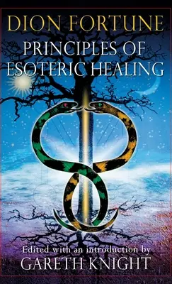 Principiile vindecării ezoterice - Principles of Esoteric Healing