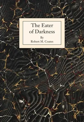Mâncătorul de întuneric - The Eater of Darkness