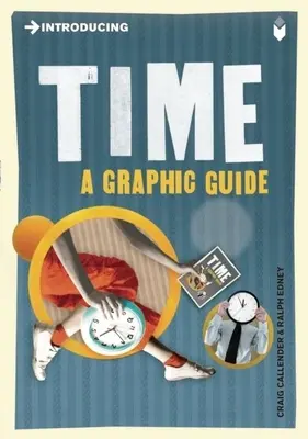 Introducere în timp: un ghid grafic - Introducing Time: A Graphic Guide