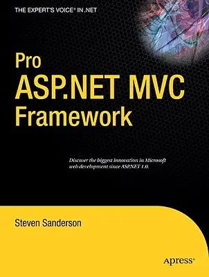 Cadrul Pro ASP.NET MVC - Pro ASP.NET MVC Framework