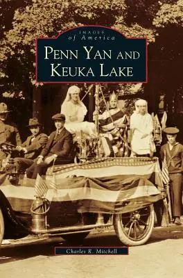 Penn Yan și lacul Keuka (revizuit) - Penn Yan and Keuka Lake (Revised)
