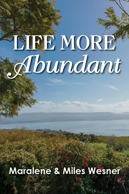 O viață mai abundentă - Life More Abundant