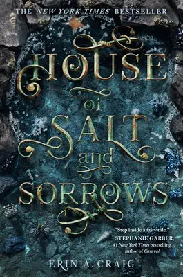 Casa de sare și suferințe - House of Salt and Sorrows