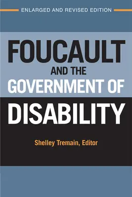 Foucault și guvernul dizabilității - Foucault and the Government of Disability