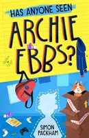 L-a văzut cineva pe Archie Ebbs? - Has Anyone Seen Archie Ebbs?