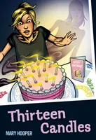 Treisprezece lumânări - Thirteen Candles
