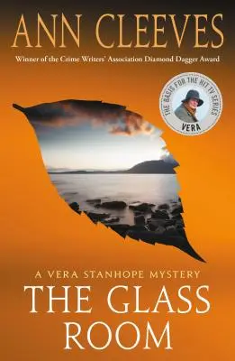 Camera de sticlă: Un mister Vera Stanhope - The Glass Room: A Vera Stanhope Mystery