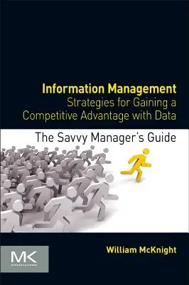 Managementul informației: Strategii pentru obținerea unui avantaj competitiv cu ajutorul datelor - Information Management: Strategies for Gaining a Competitive Advantage with Data