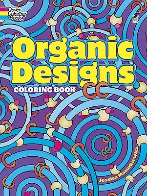 Carte de colorat Organic Designs - Organic Designs Coloring Book