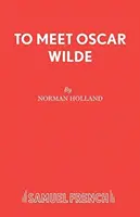 Întâlnire cu Oscar Wilde - To Meet Oscar Wilde