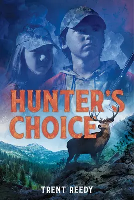 Alegerea vânătorului - Hunter's Choice