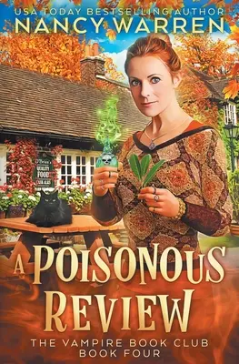 A Poisonous Review: O ficțiune feminină paranormală Cozy Mystery - A Poisonous Review: A Paranormal Women's Fiction Cozy Mystery