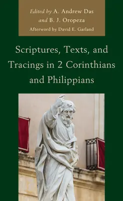 Scripturi, texte și trasee în 2 Corinteni și Filipeni - Scriptures, Texts, and Tracings in 2 Corinthians and Philippians