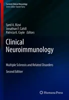 Neuroimunologie clinică: Scleroza multiplă și tulburările înrudite - Clinical Neuroimmunology: Multiple Sclerosis and Related Disorders