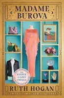 Madame Burova - noul roman al autoarei cărții The Keeper of Lost Things - Madame Burova - the new novel from the author of The Keeper of Lost Things