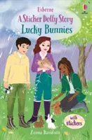 Lucky Bunnies - O poveste cu păpuși salvatoare de animale - Lucky Bunnies - An Animal Rescue Dolls Story