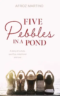 Cinci pietricele într-un iaz - Five Pebbles in a Pond