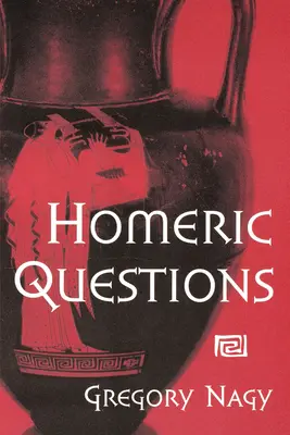 Întrebări homerice - Homeric Questions