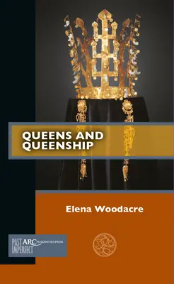 Regine și regalitate - Queens and Queenship