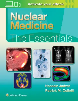 Medicină nucleară: Esențial - Nuclear Medicine: The Essentials