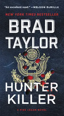 Hunter Killer: Un roman Pike Logan - Hunter Killer: A Pike Logan Novel