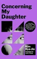 În legătură cu fiica mea - Concerning My Daughter