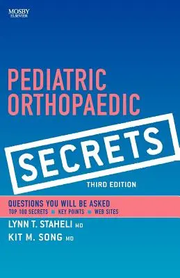 Secretele ortopediei pediatrice - Pediatric Orthopaedic Secrets