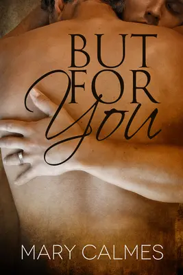 Dar pentru tine - But For You
