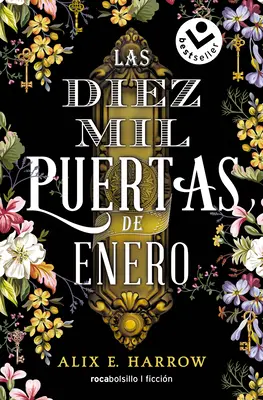 Las Diez Mil Puertas de Enero / Cele zece mii de uși ale lunii ianuarie - Las Diez Mil Puertas de Enero / The Ten Thousand Doors of January