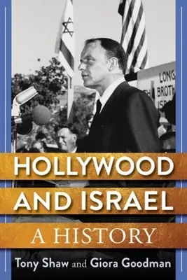Hollywood și Israel: O istorie - Hollywood and Israel: A History