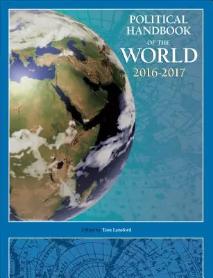 Manualul politic al lumii 2016-2017 - Political Handbook of the World 2016-2017