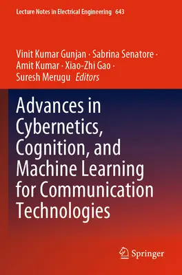 Progrese în cibernetică, cogniție și învățare automată pentru tehnologiile de comunicare - Advances in Cybernetics, Cognition, and Machine Learning for Communication Technologies
