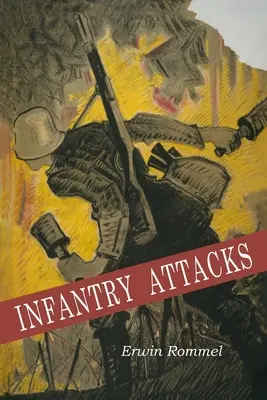 Atacuri ale infanteriei - Infantry Attacks