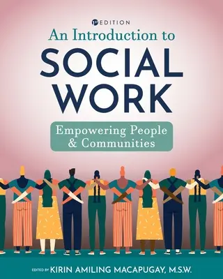 O introducere în asistența socială: Responsabilizarea oamenilor și a comunităților - An Introduction to Social Work: Empowering People and Communities