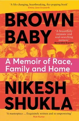 Copilul brun: A Memoir of Race, Family and Home (Memorii despre rasă, familie și casă) - Brown Baby: A Memoir of Race, Family and Home