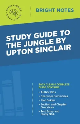 Ghid de studiu la The Jungle de Upton Sinclair - Study Guide to The Jungle by Upton Sinclair