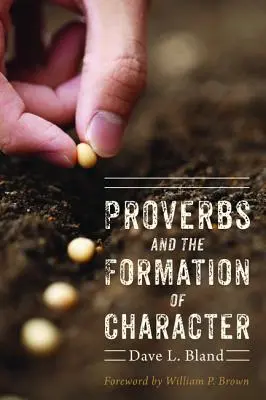 Proverbele și formarea caracterului - Proverbs and the Formation of Character
